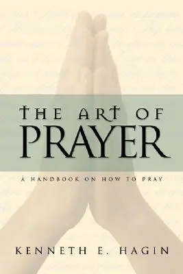Umenie modlitby - The Art of Prayer
