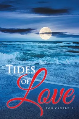 Príliv a odliv lásky - Tides of Love