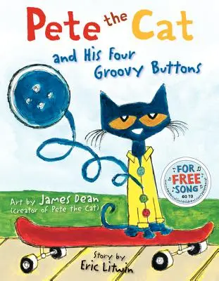 Kocúr Pete a jeho štyri gombíky - Pete the Cat and His Four Groovy Buttons