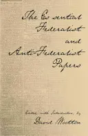 Základné federalistické a antifederalistické spisy - Essential Federalist and Anti-Federalist Papers