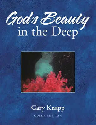 Božia krása v hlbinách - God's Beauty in the Deep