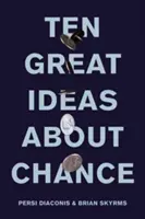 Desať veľkých myšlienok o náhode - Ten Great Ideas about Chance
