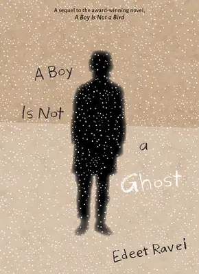 Chlapec nie je duch - A Boy Is Not a Ghost