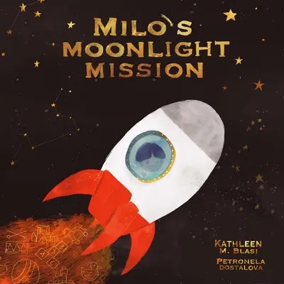 Milova mesačná misia - Milo's Moonlight Mission