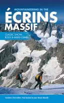 Horolezectvo v masíve Ecrins - Klasické snehové, skalné a zmiešané výstupy - Mountaineering in the Ecrins Massif - Classic snow, rock & mixed climbs