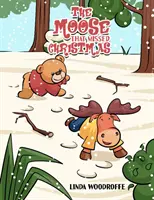 Los, ktorý zmeškal Vianoce - Moose That Missed Christmas