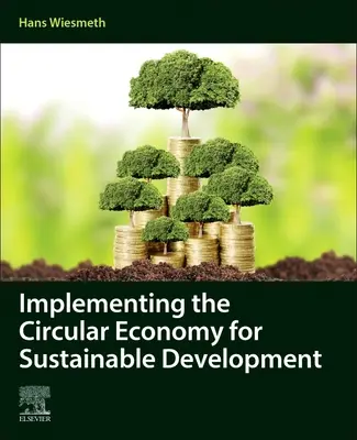 Implementácia obehového hospodárstva pre udržateľný rozvoj - Implementing the Circular Economy for Sustainable Development