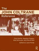 Odkaz na Johna Coltrana - The John Coltrane Reference
