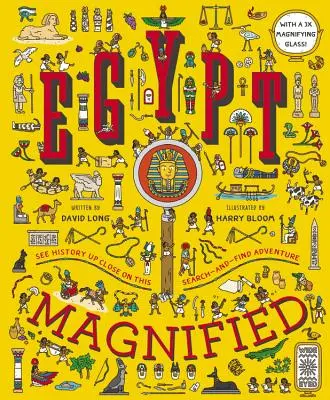 Zväčšený Egypt: S 3x zväčšovacím sklom [With 3x Magnifying Glass] - Egypt Magnified: With a 3x Magnifying Glass [With 3x Magnifying Glass]
