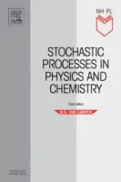 Stochastické procesy vo fyzike a chémii - Stochastic Processes in Physics and Chemistry
