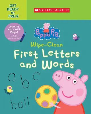 Prasiatko Peppa: Prvé písmená a slová na utieranie - Peppa Pig: Wipe-Clean First Letters and Words