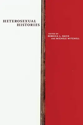 Heterosexuálne dejiny - Heterosexual Histories