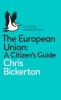 Európska únia: Príručka pre občana - The European Union: A Citizen's Guide
