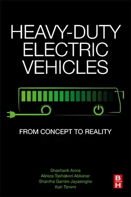 Ťažké elektrické vozidlá: Od konceptu k realite - Heavy-Duty Electric Vehicles: From Concept to Reality