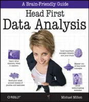 Head First Data Analysis: Učebnicový sprievodca veľkými číslami, štatistikou a správnymi rozhodnutiami - Head First Data Analysis: A Learner's Guide to Big Numbers, Statistics, and Good Decisions