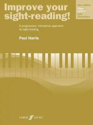 Zlepšite si čítanie v hre! Piano, Level 3: Progresívny, interaktívny prístup k čítaniu v podaní - Improve Your Sight-Reading! Piano, Level 3: A Progressive, Interactive Approach to Sight-Reading