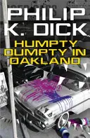 Humpty Dumpty v Oaklande - Humpty Dumpty In Oakland