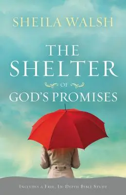 Úkryt Božích prísľubov - The Shelter of God's Promises
