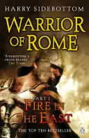 Rímsky bojovník I: Oheň na východe - Warrior of Rome I: Fire in the East