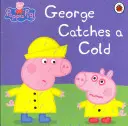 Prasiatko Peppa: George prechladol - Peppa Pig: George Catches a Cold