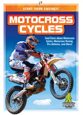 Motokrosové bicykle - Motocross Cycles