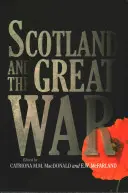 Škótsko a veľká vojna - Scotland and the Great War