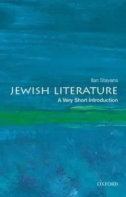 Židovská literatúra: Veľmi stručný úvod - Jewish Literature: A Very Short Introduction