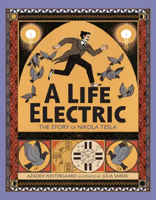 Elektrický život: Príbeh Nikolu Teslu - A Life Electric: The Story of Nikola Tesla