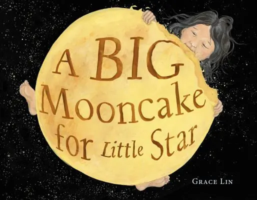 Veľký mesačný koláč pre malú hviezdu - A Big Mooncake for Little Star