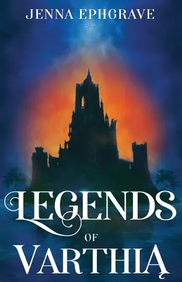 Legendy o Varthii - Legends of Varthia