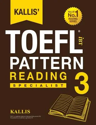 Kallisov vzor TOEFL iBT Čítanie 3: Špecialista - Kallis' TOEFL iBT Pattern Reading 3: Specialist