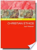 Sprievodca štúdiom Scm: Kresťanská etika - Scm Studyguide: Christian Ethics