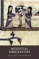 Stredoveké obscénnosti - Medieval Obscenities