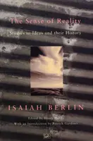 Zmysel skutočnosti - štúdie o ideách a ich dejinách - Sense Of Reality - Studies in Ideas and their History