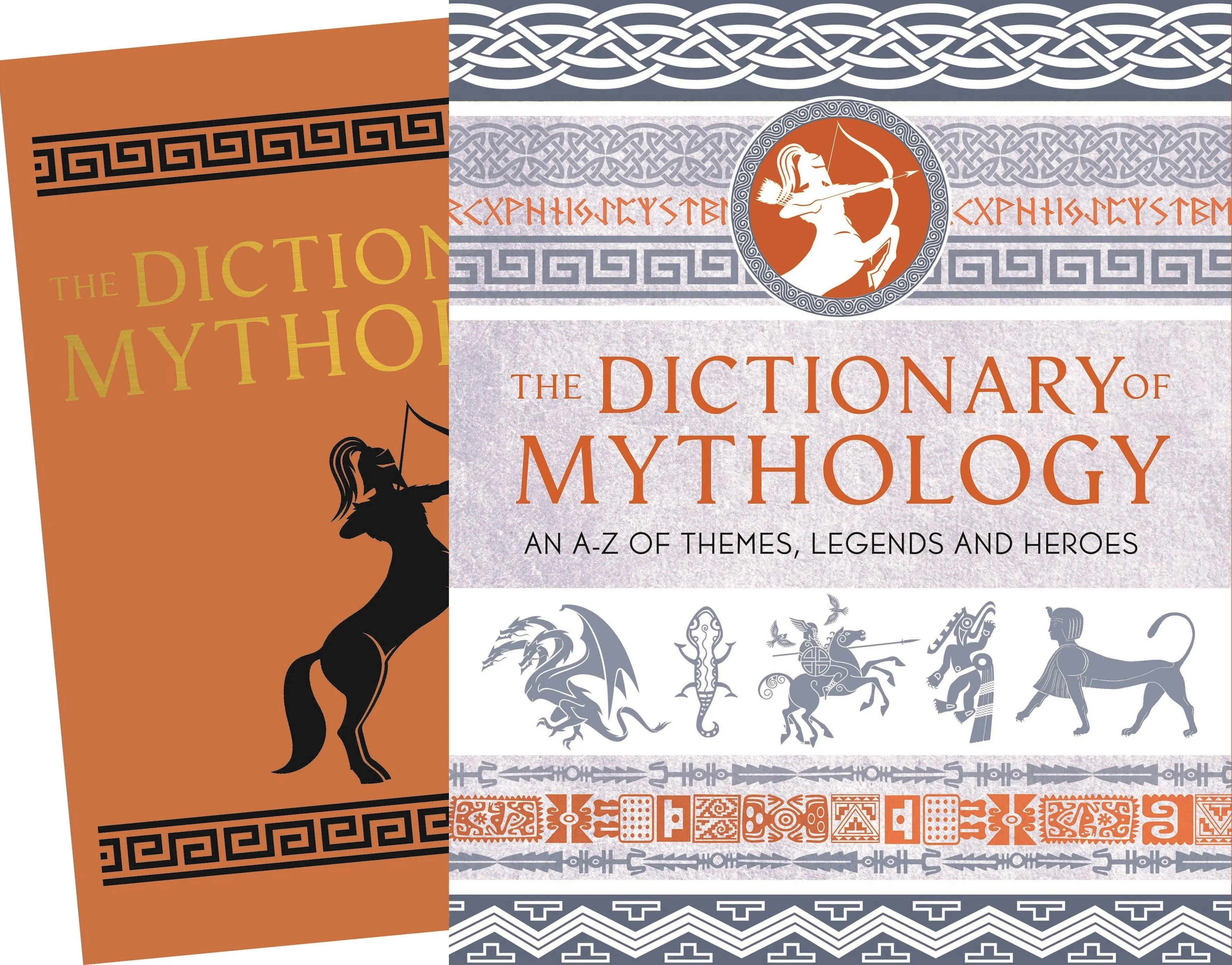 Mytologický slovník - A-Z tém, legiend a hrdinov - Dictionary of Mythology - An A-Z of themes, legends and heroes