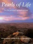 Perly života - pre osobnú duchovnú cestu - Pearls of Life - For the Personal Spiritual Journey