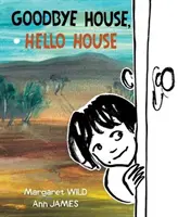 Zbohom dom, ahoj dom - Goodbye House, Hello House