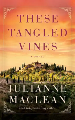 Tieto poprepletané liany - These Tangled Vines