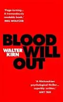 Krv vyjde von - Blood Will Out