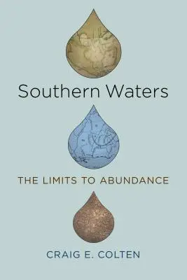 Južné vody: Hranice hojnosti - Southern Waters: The Limits to Abundance