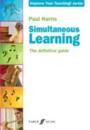 Simultánne učenie: Vychádzajte z učebnice: Definitívna príručka - Simultaneous Learning: The Definitive Guide
