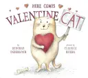Prichádza valentínska mačka - Here Comes Valentine Cat