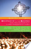 Dvere k posvätnému - Doorways to the Sacred