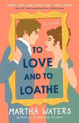 Milovať a nenávidieť, 2 - To Love and to Loathe, 2