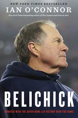Belichick: Ako sa stal najlepším futbalovým trénerom všetkých čias - Belichick: The Making of the Greatest Football Coach of All Time