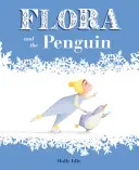 Flóra a tučniak - Flora and the Penguin