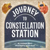 Cesta na stanicu Constellation - Journey to Constellation Station