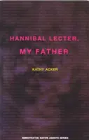 Hannibal Lecter, môj otec - Hannibal Lecter, My Father