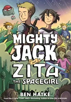 Mocný Jack a vesmírne dievča Zita - Mighty Jack and Zita the Spacegirl