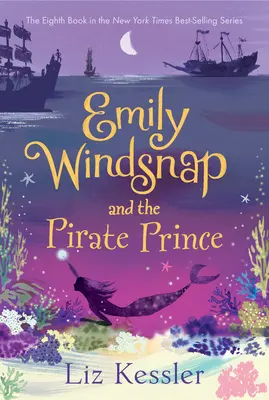 Emily Windsnap a pirátsky princ - Emily Windsnap and the Pirate Prince